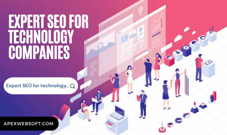 Expert SEO for Technology Companies